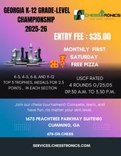 Load image into Gallery viewer, Georgia K-12 Grade Level Championship Tournament (USCF Rated)